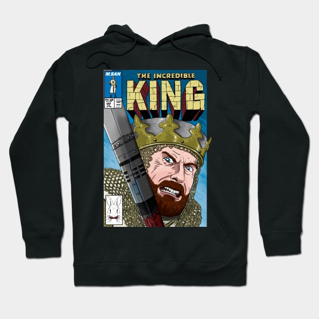 The Incredible King Hoodie by MarianoSan